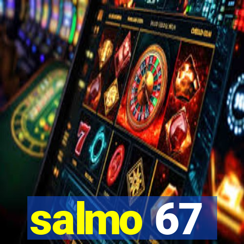 salmo 67